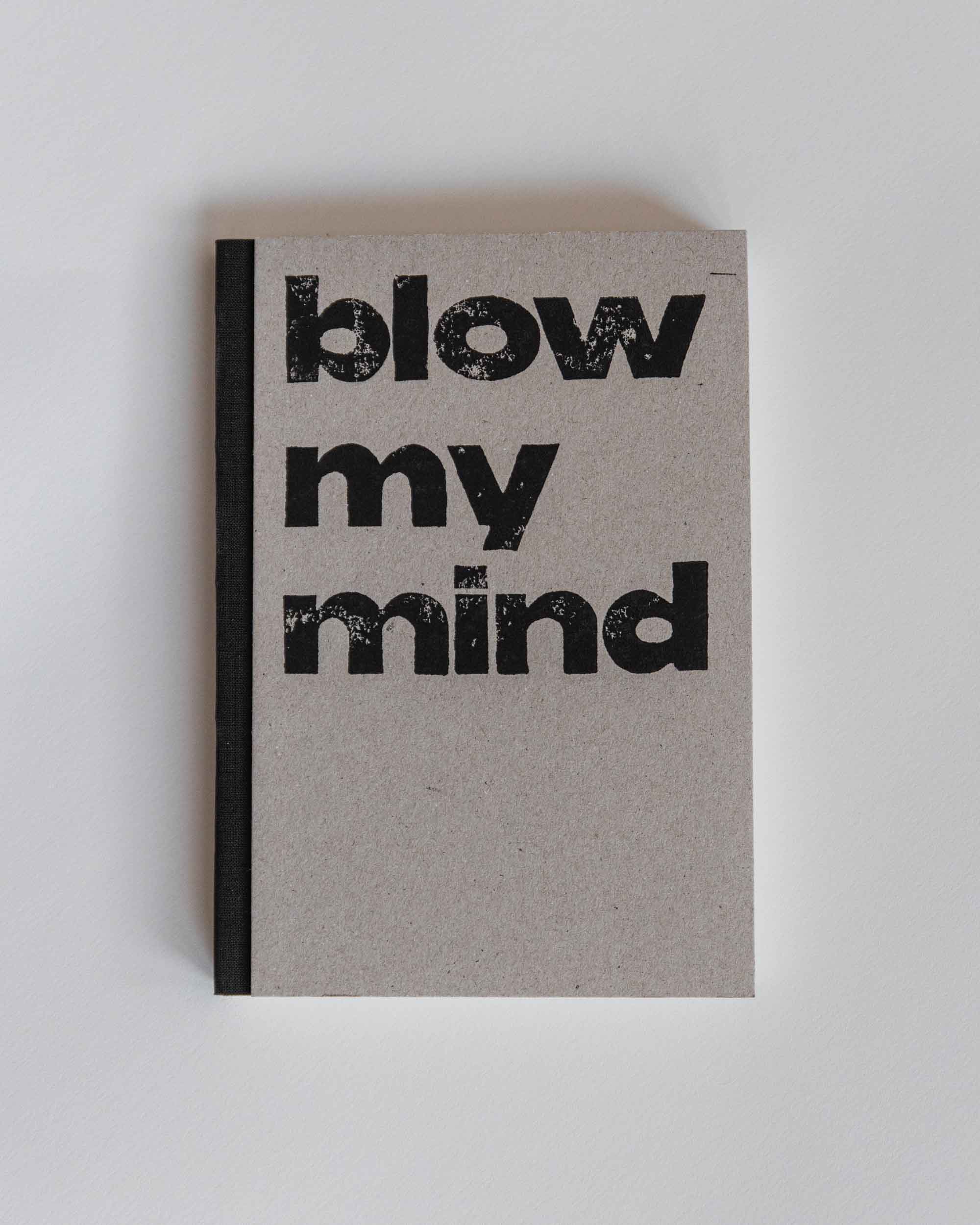 blow my mind / notizbuch / jesaja 55
