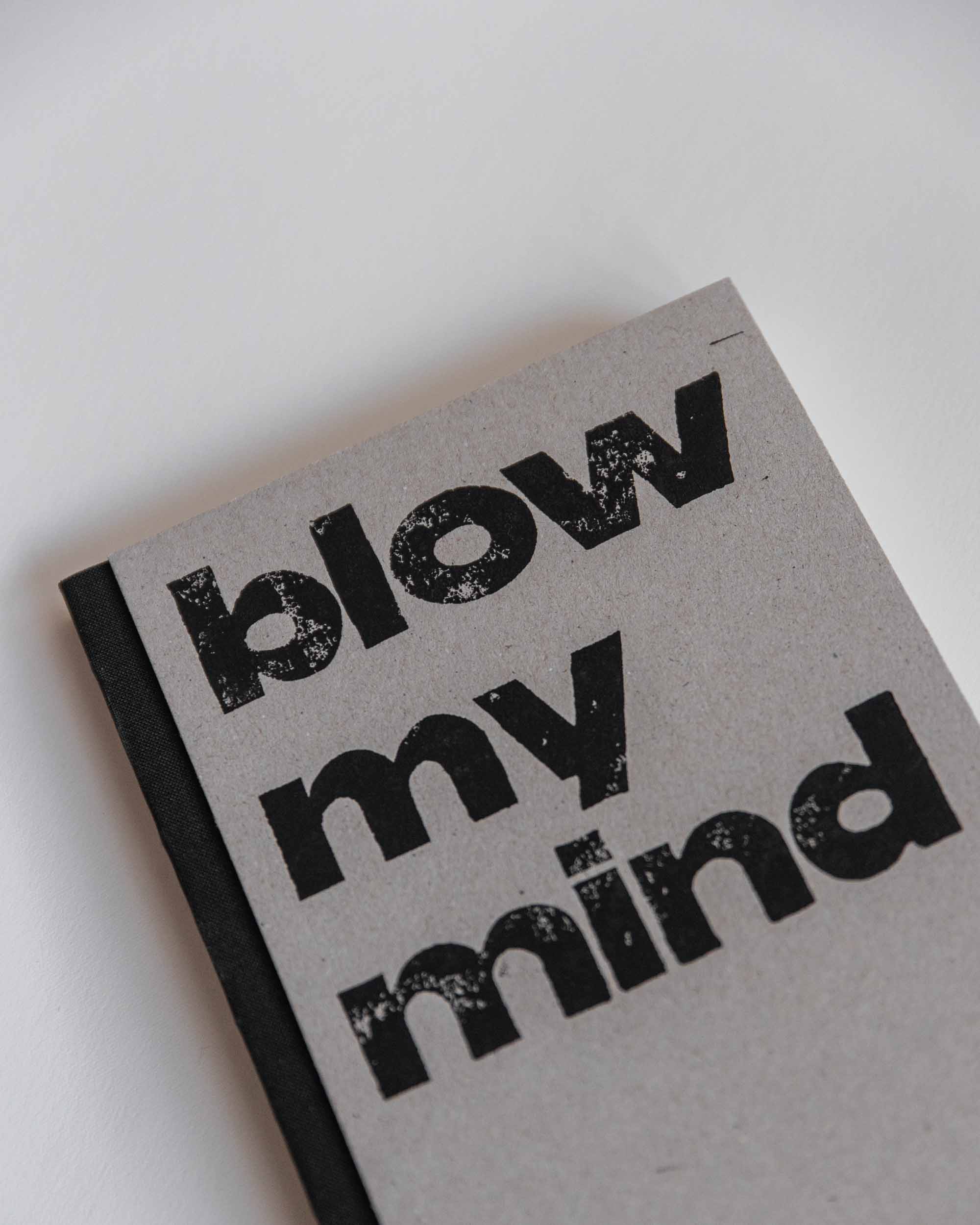 blow my mind / notizbuch / jesaja 55