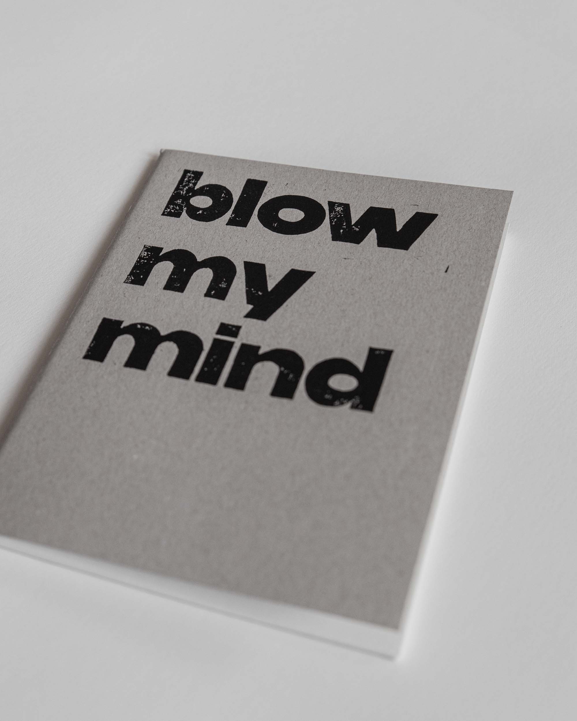 blow my mind / notizheft / jesaja 55
